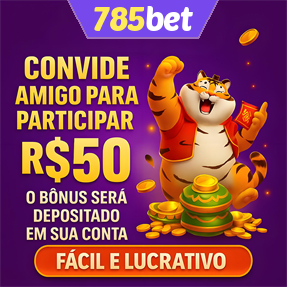 785bet Indique amigos para receber um bônus